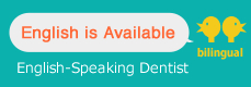 English speaking dentist